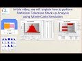 Statistical Tolerancing using Monte Carlo Simulation