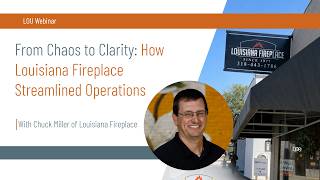 Celebrity From Chaos to Clarity: How Louisiana Fireplace Streamlined Operations - Interview with Chuck Miller Net Worth