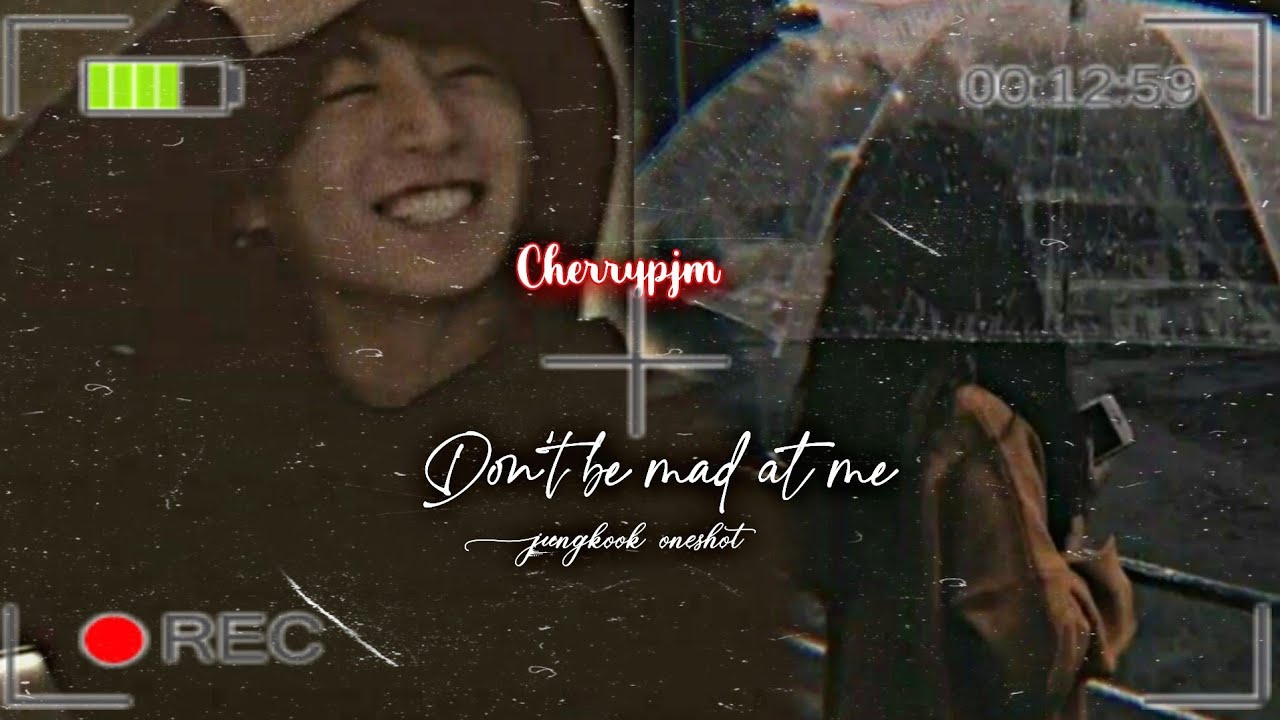 ☁️𝑫𝒐𝒏𝒕 𝒃𝒆 𝒎𝒂𝒅 𝒂𝒕 𝒎𝒆☁️𝐉𝐮𝐧𝐠𝐤𝐨𝐨𝐤 𝐨𝐧𝐞𝐬𝐡𝐨𝐭 •𝐬𝐚𝐝•