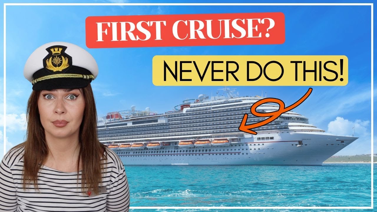 Cruise Mistakes First-Timers ALWAYS Make (Don’t Be That Person)