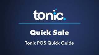 Quick Sale | Tonic POS Quick Guide screenshot 1