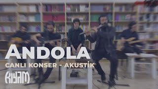 Andola - Kıyam Akustik Resimi