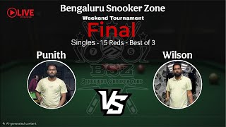 Snooker Singles Tournament Finals - Wilson VS Punith - Bengaluru Snooker Zone (BSZ)