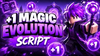 🪐 +1 Magic Evolution Script | Auto Farm, Inf Wins, Auto Rebirth, Auto Runes | Keyless | Mobile & PC