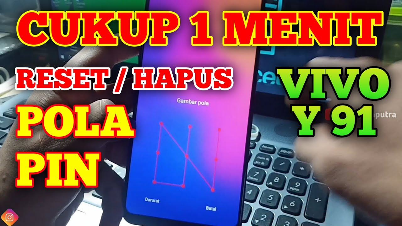 CARA BUKA POLA VIVO Y91 || CARA BUKA KUNCI VIVO Y91 || UNLOCK PIN KUNCI