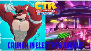 Crash Team Racing Nitro-Fueled: Crunch in Electro Avenue