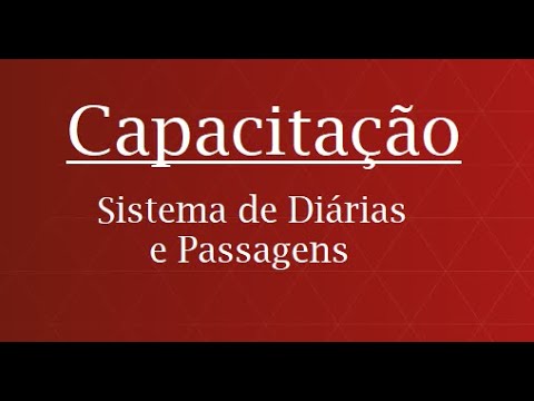 Capacitação sobre o Sistema de Concessão de Diárias e Passagens - SCDP