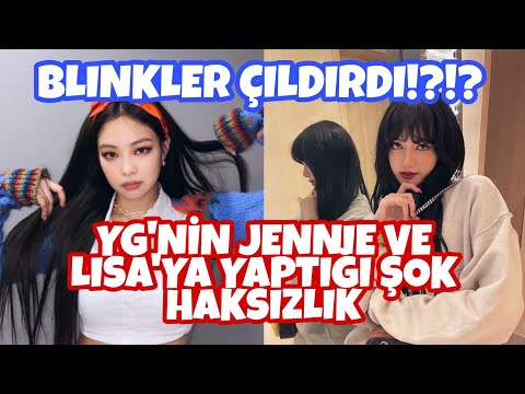 JENNIE VE LISA'YA YAPILAN HAKSIZLIK BLINKLERİ ÇILDIRTTI!?