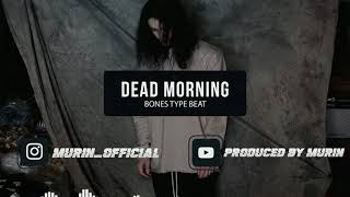 [FREE] Bones Type Beat 2019 - 