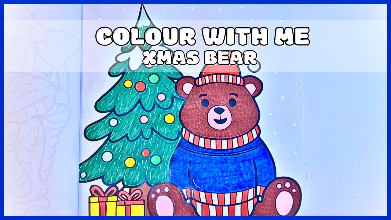 Relaxing Christmas Colouring 🎄 | Colour With Me | Xmas Bear | Cozy Xmas Art