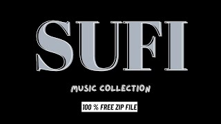 Sufi Music 🤩 Zip File 😋 Free Download Link