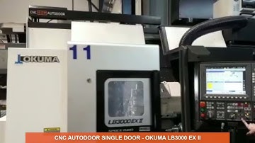 CNC AutoDoor Single Door - Okuma Genos LB3000 EX II