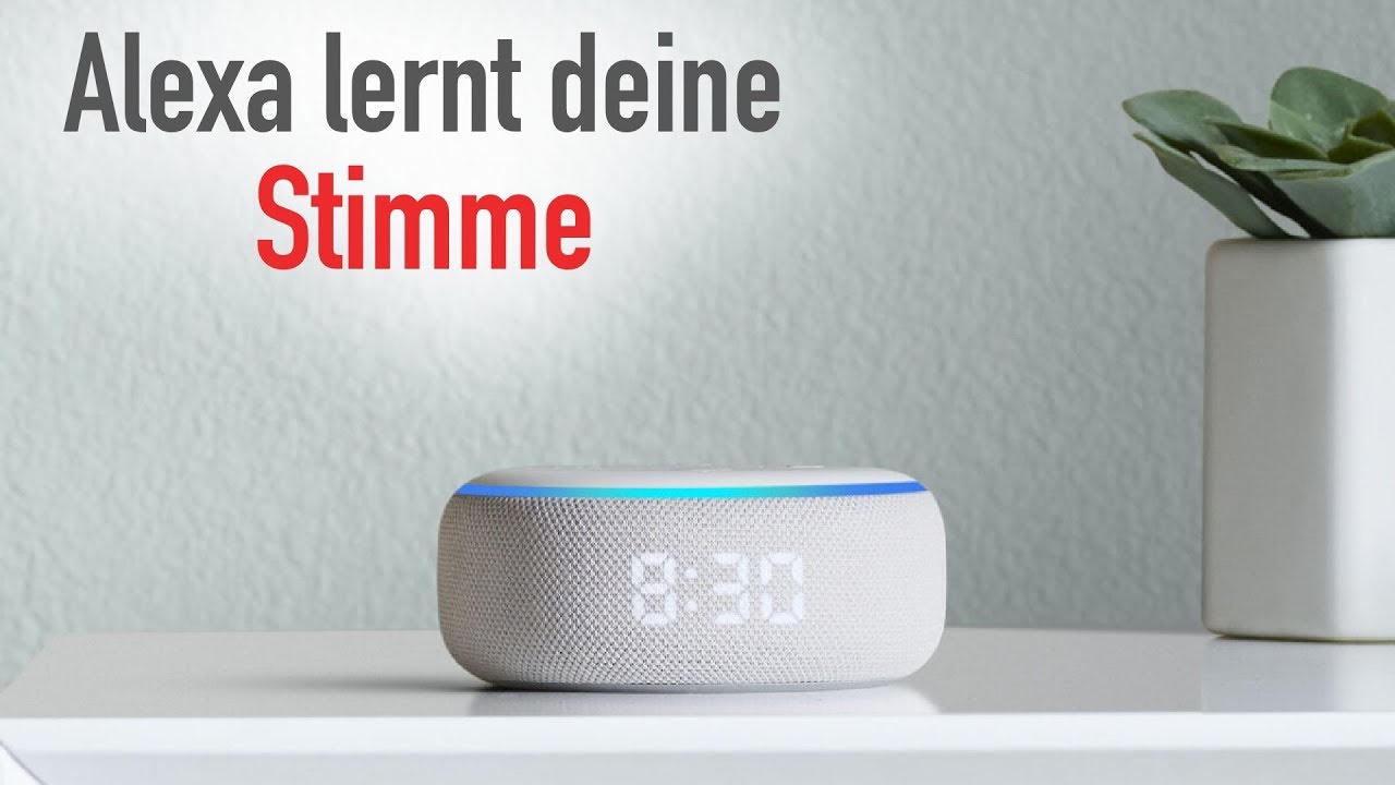 Alexa Soll Nur Auf Meine Stimme Hören ALEXA LERNT DEINE STIMME!! - YouTube