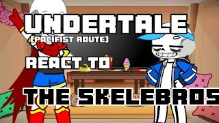 Undertale Pacifist Ending React To The Skelebros Multiversetraveller