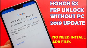 Honor 8X (JSN-L42) FRP Unlock 2019 | Honor 8X FRP Latest Update 👇👇 Description