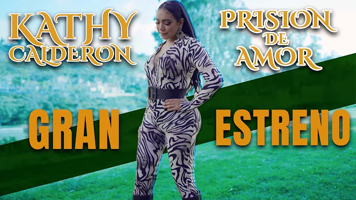 KATHY CALDERON  - PRISION DE AMOR ( VIDEO OFICIAL )