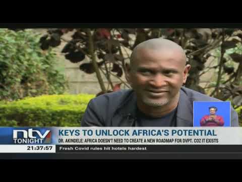 Dr Akindele - Only Africans can build Africa, we know our problems