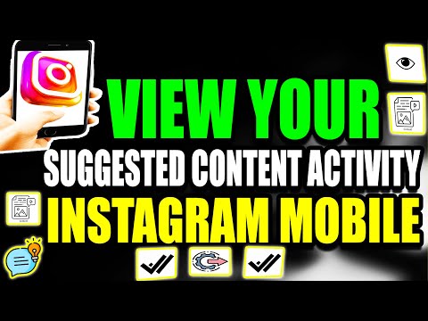 View Suggested Content Activity Instagram Mobile Tutorial 2025