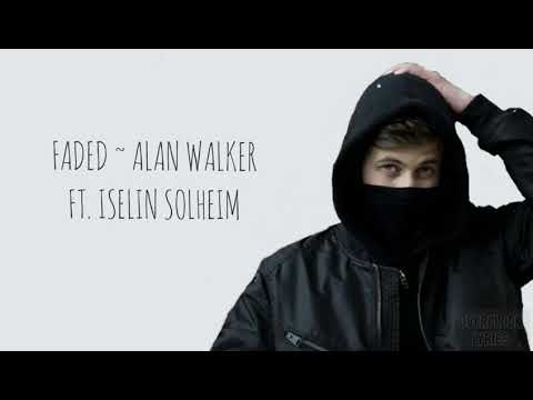 Faded - Alan Walker ft. Iselin Solheim (Lyrics)