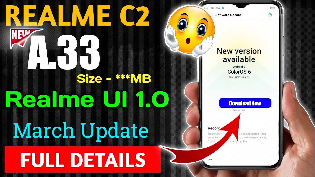 Realme C2 March A.33 update | Realme C2 Realme UI 1.0 A.33 Update | Realme C2 New Update | 