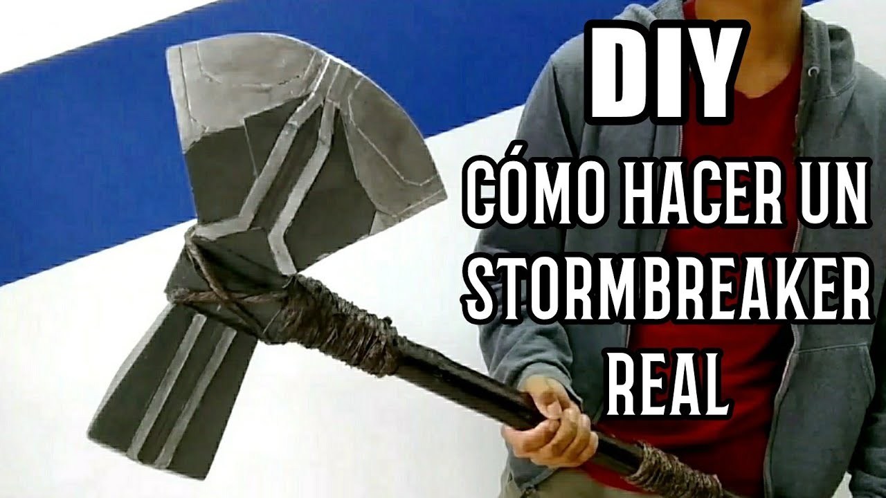 CÓMO HACER el STORMBREAKER de THOR - AVENGERS: INFINITY WAR - DIY Thor's Stormbreaker
