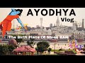Ayodhya:The Birth Place Of Shree Ram | Complete one day Ayodhya Travel vlog | Ayodhya Vlog | Vlog31