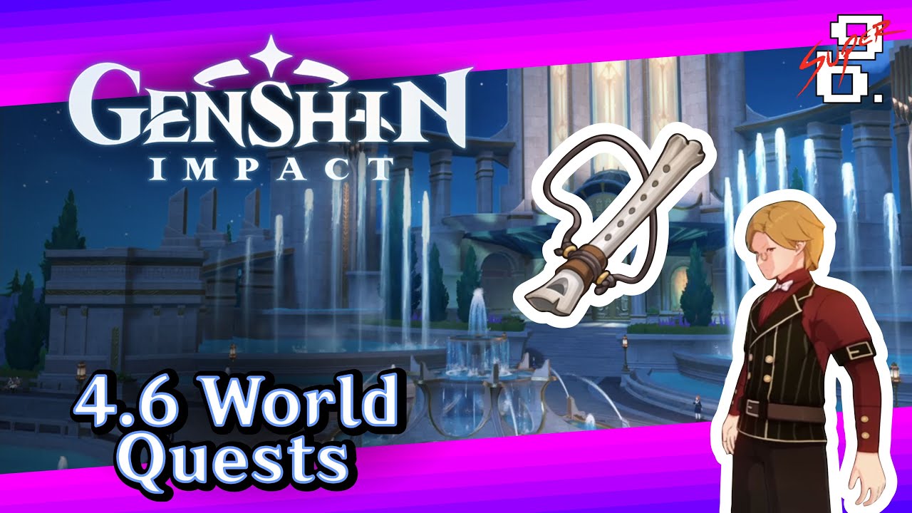 4.6 World Quests | Genshin Impact stories