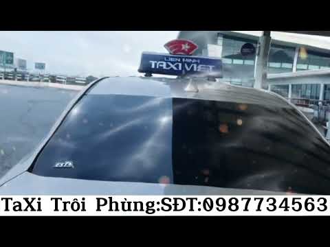 Video TaXi Trôi Phùng:Đan Phượng Hà Nội:SĐT:0987734563 - youtube