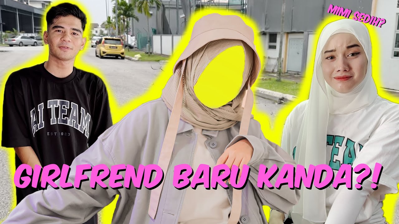 GIRLFRIEND BARU KANDA !!! MIMI TERSENYUM TANDA GEMBIRA !!