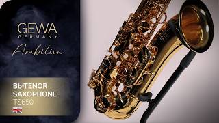 GEWA Germany Bb-Tenor Saxophone TS650 Ambition