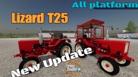 Lizard T25  / New update for all platforms on FS22