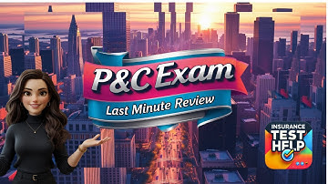 Property and Casualty Insurance Exam Review