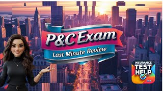 Property and Casualty Insurance Exam Review