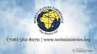 World Changes Tabernacle Live Stream!!!!!!