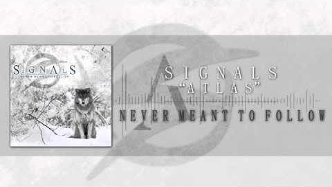 Signals - Atlas