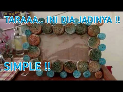 Tutorial Membuat Bingkai  dari  Koran  Bekas  Simple Mudah 