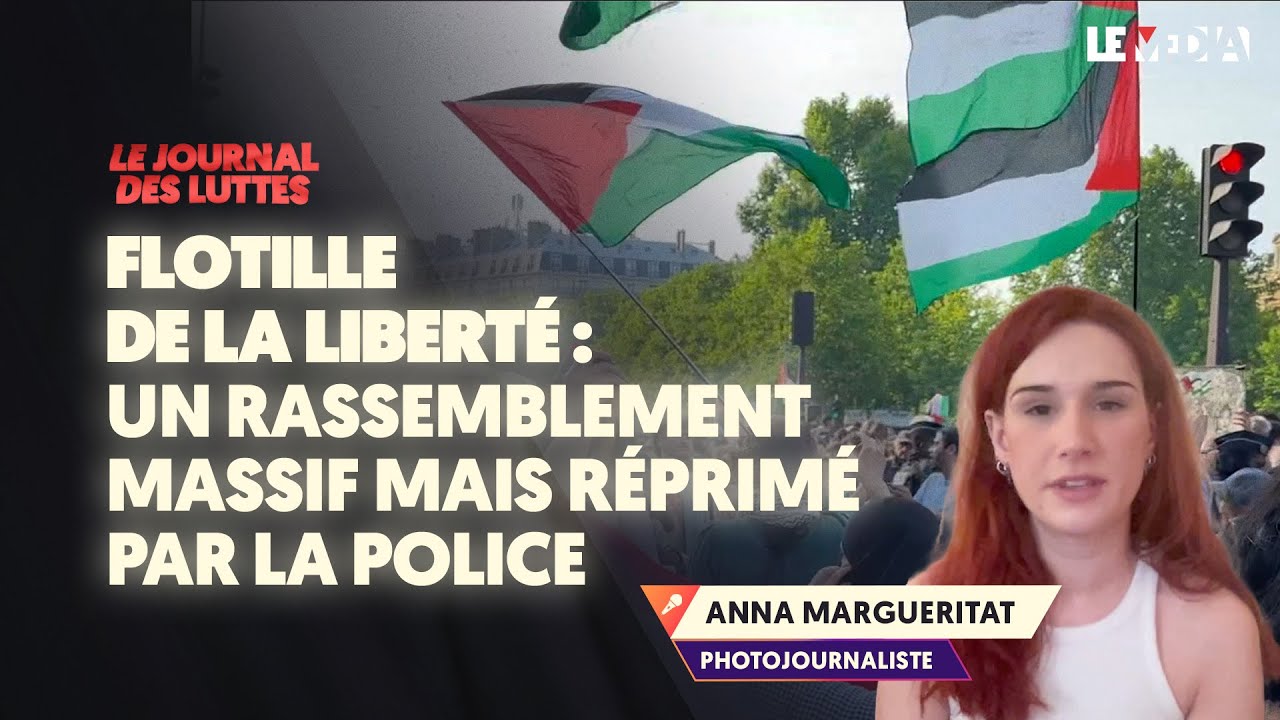 ⁣FREEDOM FLOTILLA : 50 000 PERSONNES À PARIS ET UN DÉCHAINEMENT DE VIOLENCES POLICIÈRES