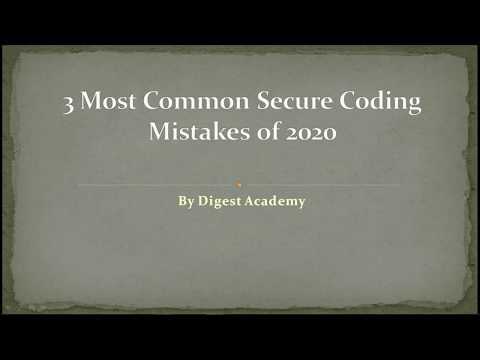 3 Most Common Secure Coding Mistakes of 2020