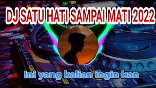 DJ Satu Hati Sampai Mati - Nella Kharisma - Breakbeat Version 2020