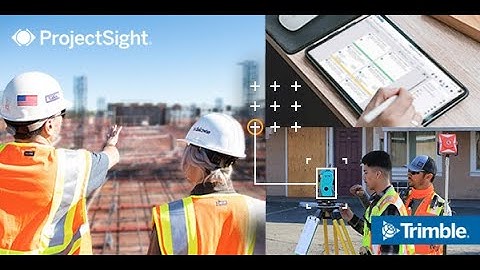 Trimble ProjectSight, powered by Trimble Connect