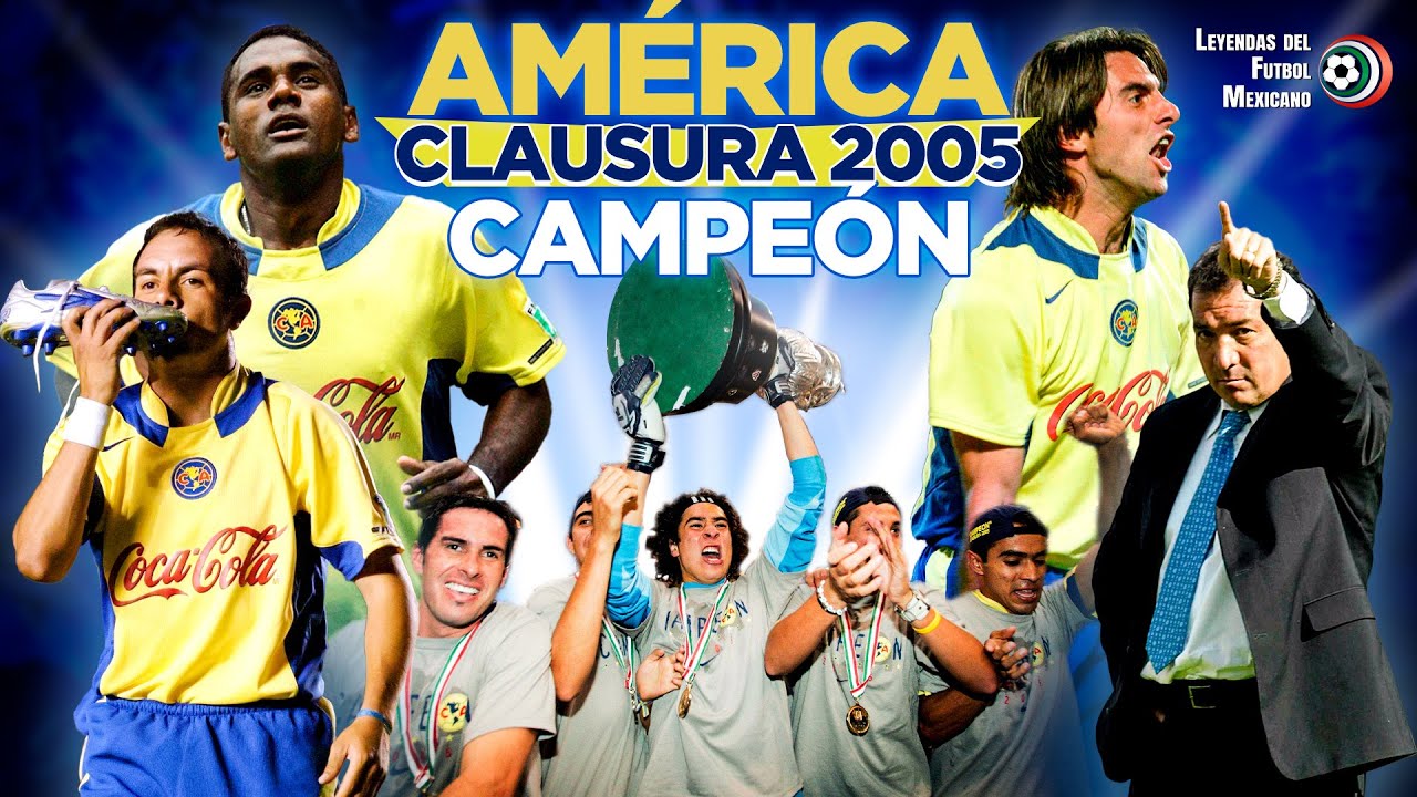 El AMÉRICA más POTENTE de todo el SIGLO XXI 🦅 Campeón Clausura 2005 👑 Temo, Ochoa, Piojo, Kléber