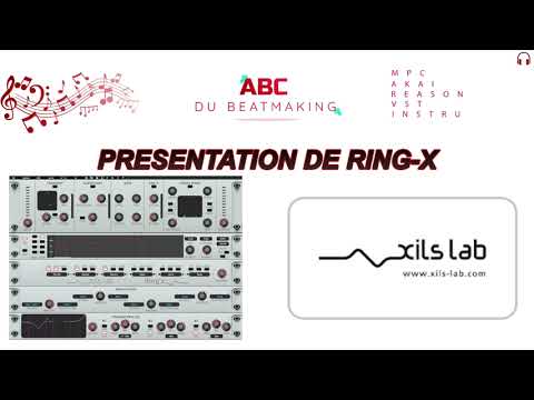 PRESENTATION DE RING-X PAR XILS-LAB