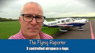 3 controlled airspace crossings in 45 minutes