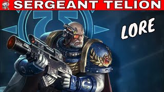 SERGEANT TELION in warhammer 40000