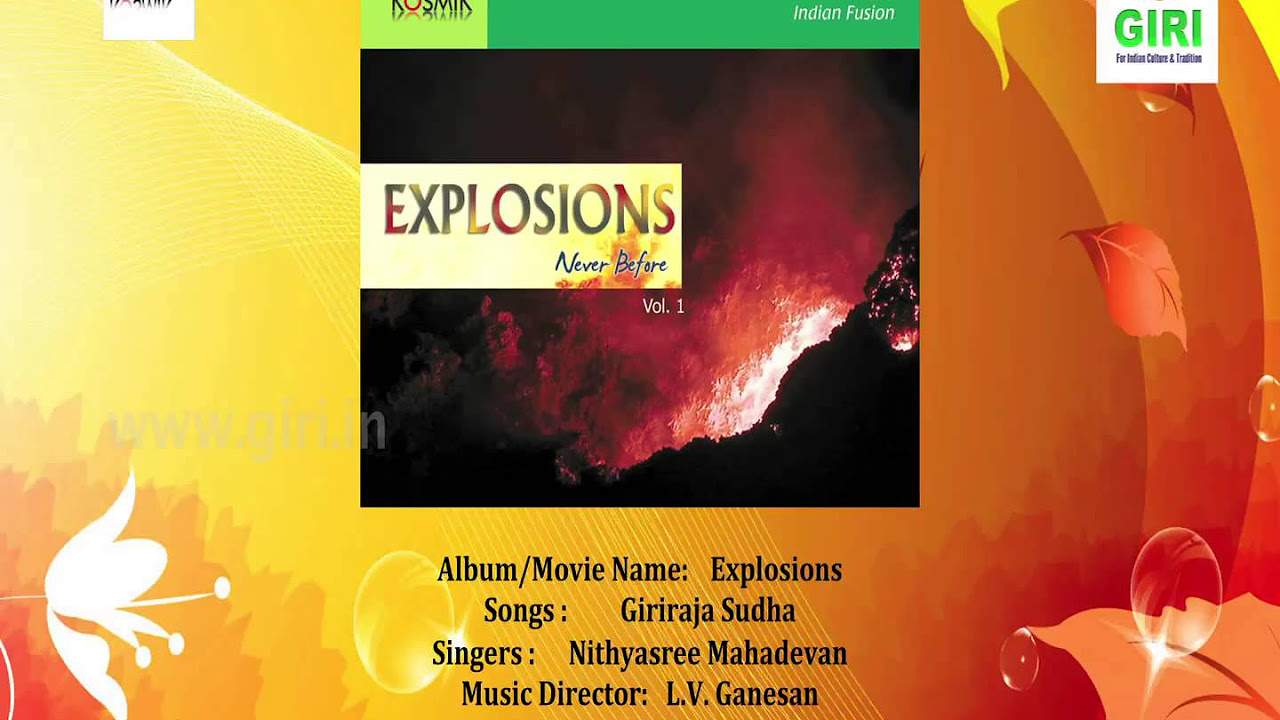 01 Giri Raja Sudha   Explosions Vol 1 By Nithyashree Mahadevan