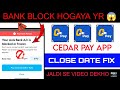 Cedar pay withdrawal | cedar pay app link |cedar pay app real or fake |cedar pay app today update