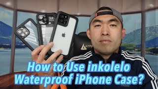inkolelo iPhone 12 Waterproof Case Unbox & Review!
