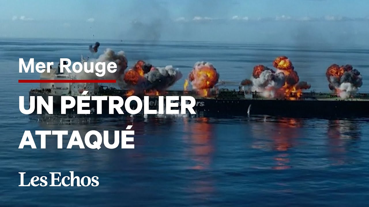 Un pétrolier grec attaqué par les Houthis fait craindre une marée noire