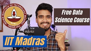 Free Data Science Course by IIT Madras | IIT Madras Free Data Science Course with Certificate