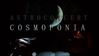 Astroconcert &quot;COSMOFONIA&quot; - LIVE - Trieste 21.03.2019